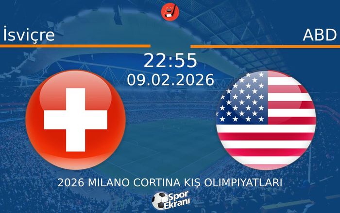 09 Şubat 2026 İsviçre vs ABD maçı Hangi Kanalda Saat Kaçta Yayınlanacak?