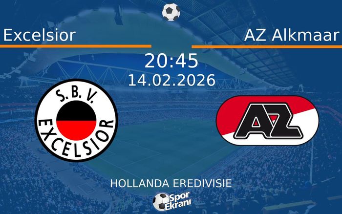 14 Şubat 2026 Excelsior vs AZ Alkmaar maçı Hangi Kanalda Saat Kaçta Yayınlanacak?