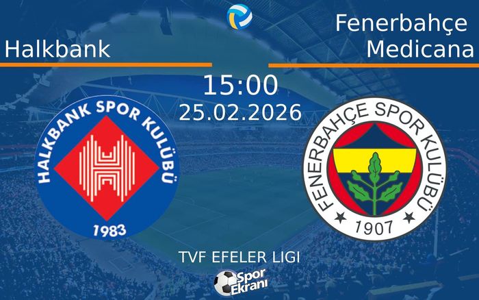 25 Şubat 2026 Halkbank vs Fenerbahçe Medicana maçı Hangi Kanalda Saat Kaçta Yayınlanacak? 25 Şubat 2026 Halkbank vs Fenerbahçe Medicana maçı Hangi Kanalda Saat Kaçta Yayınlanacak?