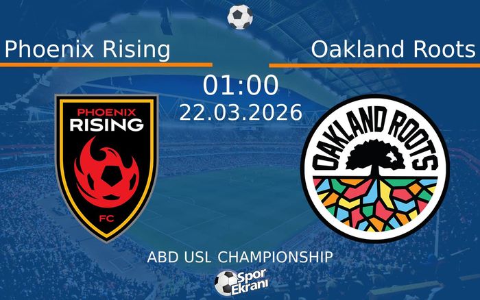 22 Mart 2026 Phoenix Rising vs Oakland Roots maçı Hangi Kanalda Saat Kaçta Yayınlanacak? 22 Mart 2026 Phoenix Rising vs Oakland Roots maçı Hangi Kanalda Saat Kaçta Yayınlanacak?