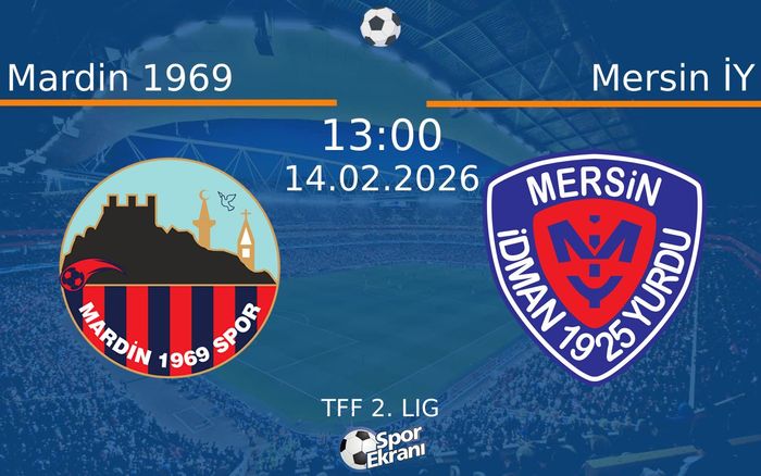 14 Şubat 2026 Mardin 1969 vs Mersin İY maçı Hangi Kanalda Saat Kaçta Yayınlanacak? 14 Şubat 2026 Mardin 1969 vs Mersin İY maçı Hangi Kanalda Saat Kaçta Yayınlanacak?