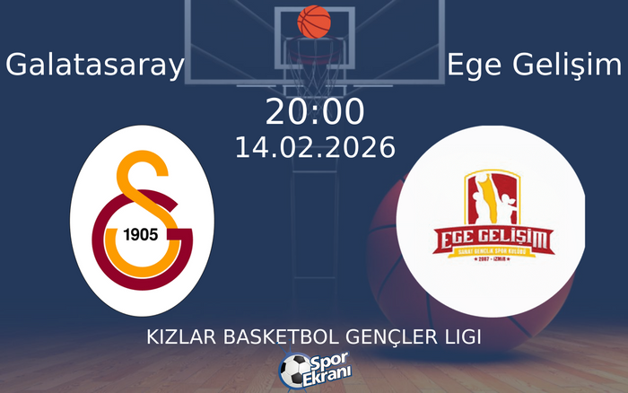 14 Şubat 2026 Galatasaray vs Ege Gelişim maçı Hangi Kanalda Saat Kaçta Yayınlanacak? 14 Şubat 2026 Galatasaray vs Ege Gelişim maçı Hangi Kanalda Saat Kaçta Yayınlanacak?