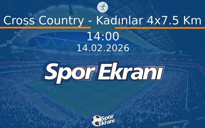 14 Şubat 2026 2026 Milano Cortina Kiş Olimpiyatlari - Cross Country - Kadınlar 4x7.5 Km Hangi Kanalda Saat Kaçta Yayınlanacak? 14 Şubat 2026 2026 Milano Cortina Kiş Olimpiyatlari - Cross Country - Kadınlar 4x7.5 Km Hangi Kanalda Saat Kaçta Yayınlanacak?