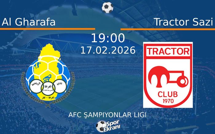 17 Şubat 2026 Al Gharafa vs Tractor Sazi maçı Hangi Kanalda Saat Kaçta Yayınlanacak?
