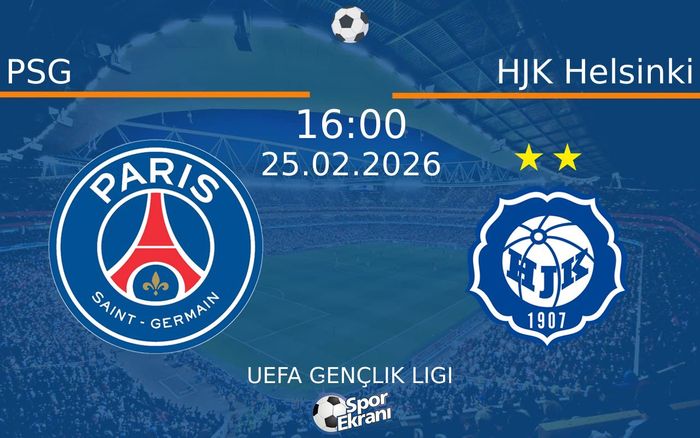 25 Şubat 2026 PSG vs HJK Helsinki maçı Hangi Kanalda Saat Kaçta Yayınlanacak?