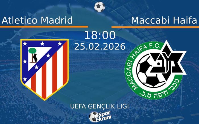25 Şubat 2026 Atletico Madrid vs Maccabi Haifa maçı Hangi Kanalda Saat Kaçta Yayınlanacak? 25 Şubat 2026 Atletico Madrid vs Maccabi Haifa maçı Hangi Kanalda Saat Kaçta Yayınlanacak?
