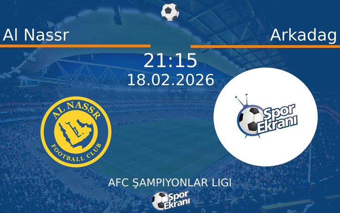 18 Şubat 2026 Al Nassr vs Arkadag maçı Hangi Kanalda Saat Kaçta Yayınlanacak? 18 Şubat 2026 Al Nassr vs Arkadag maçı Hangi Kanalda Saat Kaçta Yayınlanacak?