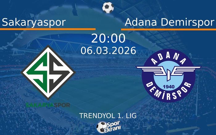 06 Mart 2026 Sakaryaspor vs Adana Demirspor maçı Hangi Kanalda Saat Kaçta Yayınlanacak? 06 Mart 2026 Sakaryaspor vs Adana Demirspor maçı Hangi Kanalda Saat Kaçta Yayınlanacak?