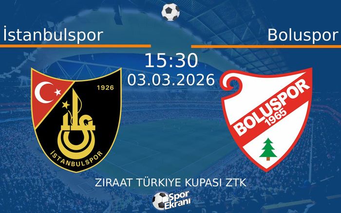 03 Mart 2026 İstanbulspor vs Boluspor maçı Hangi Kanalda Saat Kaçta Yayınlanacak? 03 Mart 2026 İstanbulspor vs Boluspor maçı Hangi Kanalda Saat Kaçta Yayınlanacak?