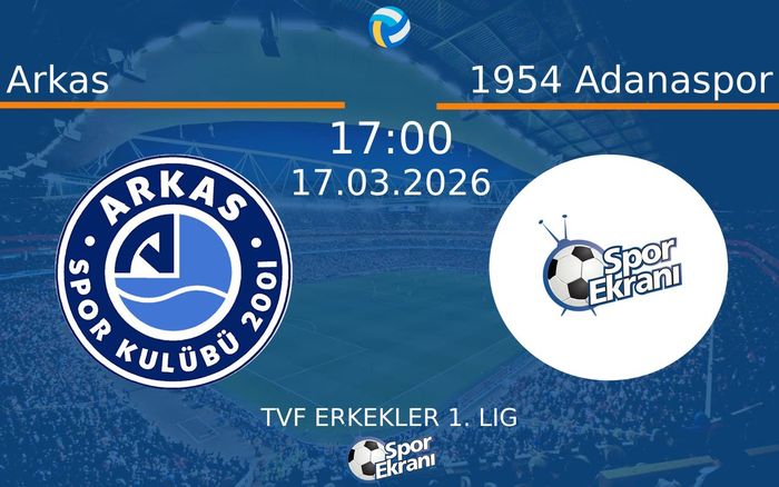 17 Mart 2026 Arkas vs 1954 Adanaspor maçı Hangi Kanalda Saat Kaçta Yayınlanacak?