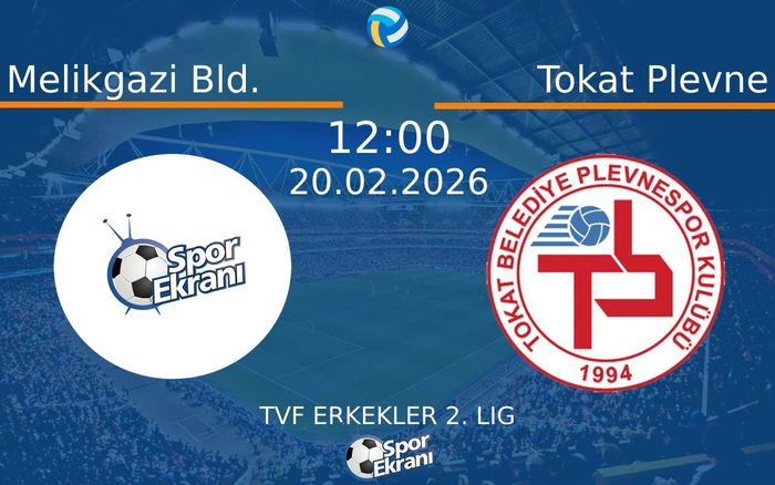 20 Şubat 2026 Melikgazi Bld. vs Tokat Plevne maçı Hangi Kanalda Saat Kaçta Yayınlanacak? 20 Şubat 2026 Melikgazi Bld. vs Tokat Plevne maçı Hangi Kanalda Saat Kaçta Yayınlanacak?