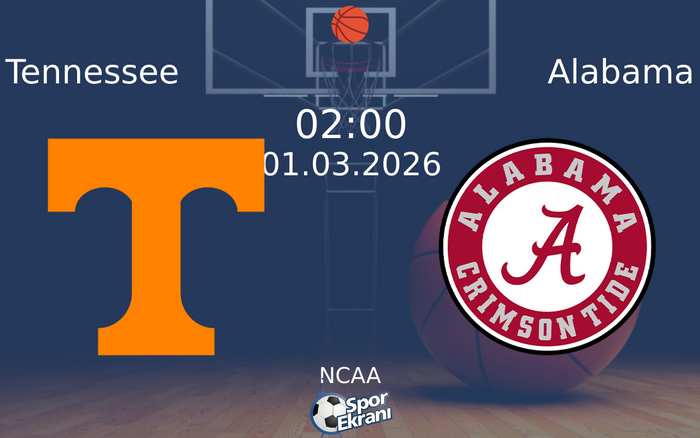 01 Mart 2026 Tennessee vs Alabama maçı Hangi Kanalda Saat Kaçta Yayınlanacak? 01 Mart 2026 Tennessee vs Alabama maçı Hangi Kanalda Saat Kaçta Yayınlanacak?
