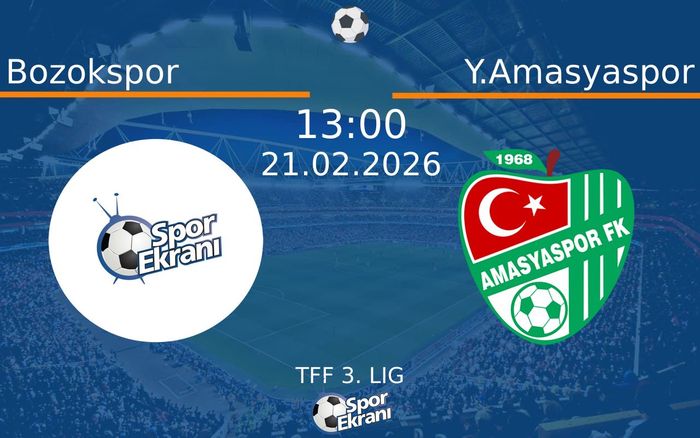 21 Şubat 2026 Bozokspor vs Y.Amasyaspor maçı Hangi Kanalda Saat Kaçta Yayınlanacak? 21 Şubat 2026 Bozokspor vs Y.Amasyaspor maçı Hangi Kanalda Saat Kaçta Yayınlanacak?