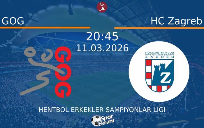 11 Mart 2026 GOG vs HC Zagreb maçı Hangi Kanalda Saat Kaçta Yayınlanacak? 11 Mart 2026 GOG vs HC Zagreb maçı Hangi Kanalda Saat Kaçta Yayınlanacak?
