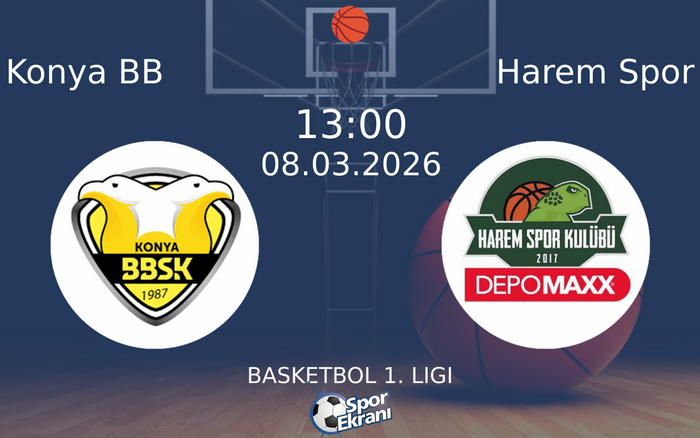 08 Mart 2026 Konya BB vs Harem Spor maçı Hangi Kanalda Saat Kaçta Yayınlanacak?