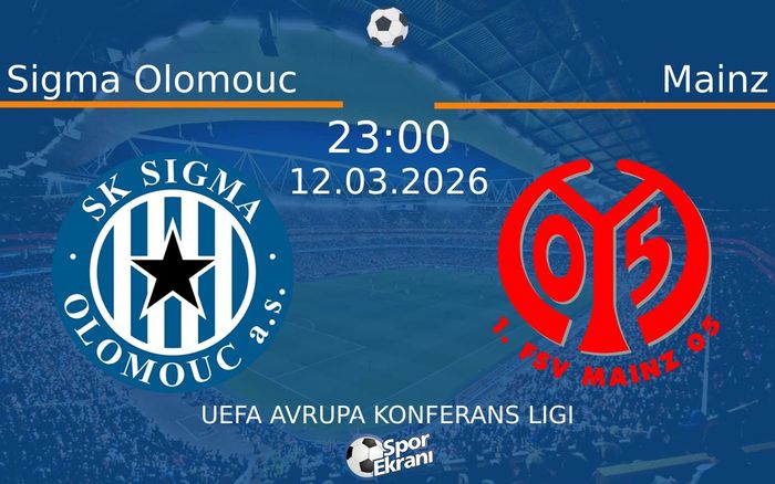 12 Mart 2026 Sigma Olomouc vs Mainz maçı Hangi Kanalda Saat Kaçta Yayınlanacak? 12 Mart 2026 Sigma Olomouc vs Mainz maçı Hangi Kanalda Saat Kaçta Yayınlanacak?