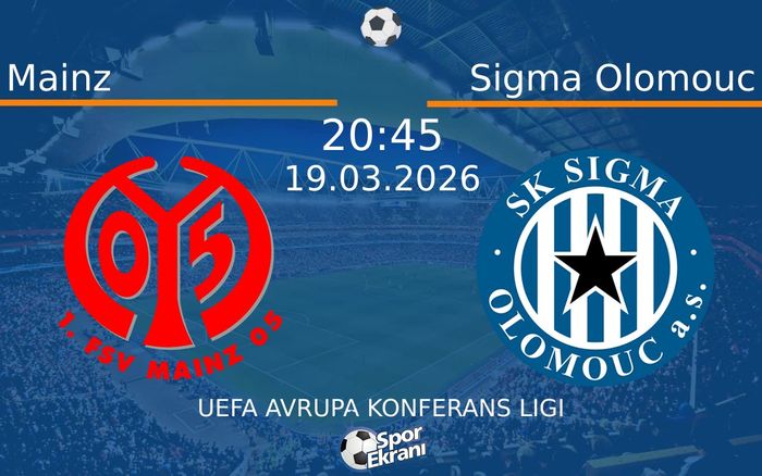 19 Mart 2026 Mainz vs Sigma Olomouc maçı Hangi Kanalda Saat Kaçta Yayınlanacak? 19 Mart 2026 Mainz vs Sigma Olomouc maçı Hangi Kanalda Saat Kaçta Yayınlanacak?