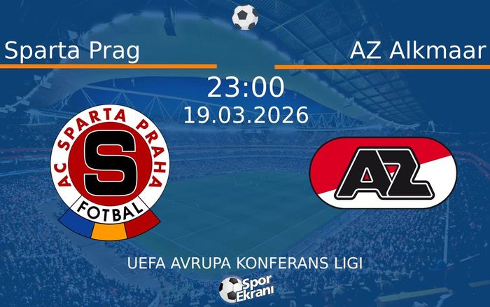 19 Mart 2026 Sparta Prag vs AZ Alkmaar maçı Hangi Kanalda Saat Kaçta Yayınlanacak? 19 Mart 2026 Sparta Prag vs AZ Alkmaar maçı Hangi Kanalda Saat Kaçta Yayınlanacak?