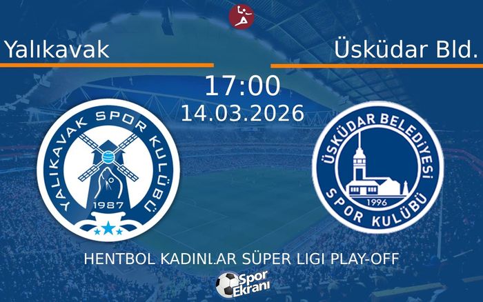14 Mart 2026 Yalıkavak vs Üsküdar Bld. maçı Hangi Kanalda Saat Kaçta Yayınlanacak? 14 Mart 2026 Yalıkavak vs Üsküdar Bld. maçı Hangi Kanalda Saat Kaçta Yayınlanacak?