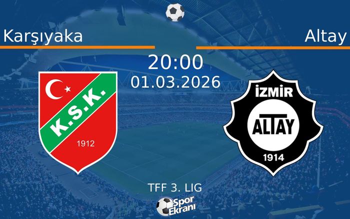01 Mart 2026 Karşıyaka vs Altay maçı Hangi Kanalda Saat Kaçta Yayınlanacak? 01 Mart 2026 Karşıyaka vs Altay maçı Hangi Kanalda Saat Kaçta Yayınlanacak?