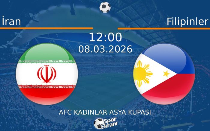 08 Mart 2026 İran vs Filipinler maçı Hangi Kanalda Saat Kaçta Yayınlanacak? 08 Mart 2026 İran vs Filipinler maçı Hangi Kanalda Saat Kaçta Yayınlanacak?