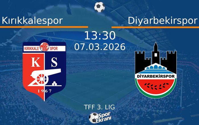 07 Mart 2026 Kırıkkalespor vs Diyarbekirspor maçı Hangi Kanalda Saat Kaçta Yayınlanacak? 07 Mart 2026 Kırıkkalespor vs Diyarbekirspor maçı Hangi Kanalda Saat Kaçta Yayınlanacak?