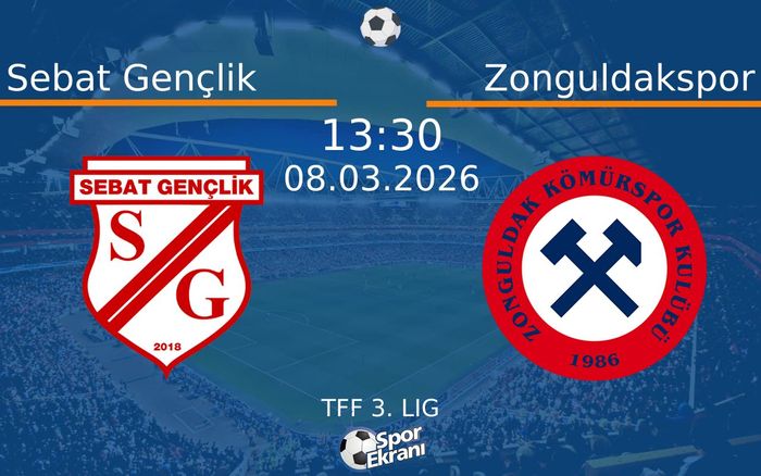 08 Mart 2026 Sebat Gençlik vs Zonguldakspor maçı Hangi Kanalda Saat Kaçta Yayınlanacak?