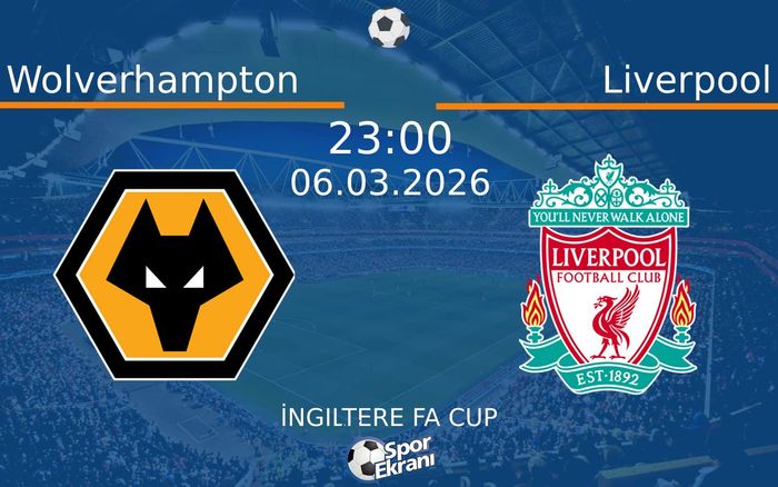 06 Mart 2026 Wolverhampton vs Liverpool maçı Hangi Kanalda Saat Kaçta Yayınlanacak? 06 Mart 2026 Wolverhampton vs Liverpool maçı Hangi Kanalda Saat Kaçta Yayınlanacak?