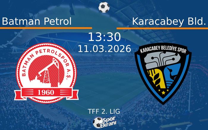 11 Mart 2026 Batman Petrol vs Karacabey Bld. maçı Hangi Kanalda Saat Kaçta Yayınlanacak? 11 Mart 2026 Batman Petrol vs Karacabey Bld. maçı Hangi Kanalda Saat Kaçta Yayınlanacak?