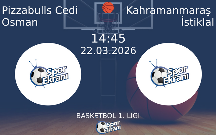 22 Mart 2026 Pizzabulls Cedi Osman vs Kahramanmaraş İstiklal maçı Hangi Kanalda Saat Kaçta Yayınlanacak? 22 Mart 2026 Pizzabulls Cedi Osman vs Kahramanmaraş İstiklal maçı Hangi Kanalda Saat Kaçta Yayınlanacak?