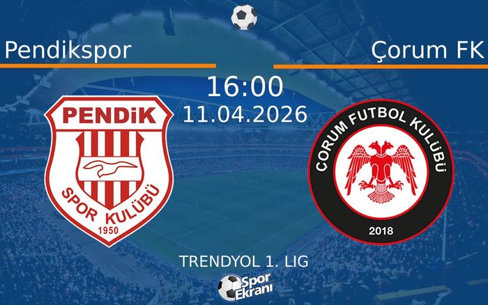 11 Nisan 2026 Pendikspor vs Çorum FK maçı Hangi Kanalda Saat Kaçta Yayınlanacak? 11 Nisan 2026 Pendikspor vs Çorum FK maçı Hangi Kanalda Saat Kaçta Yayınlanacak?