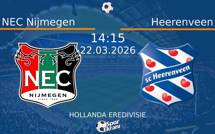 22 Mart 2026 NEC Nijmegen vs Heerenveen maçı Hangi Kanalda Saat Kaçta Yayınlanacak? 22 Mart 2026 NEC Nijmegen vs Heerenveen maçı Hangi Kanalda Saat Kaçta Yayınlanacak?