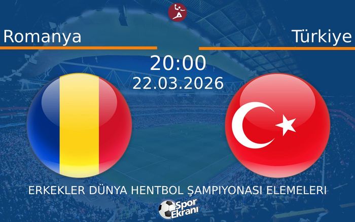 22 Mart 2026 Romanya vs Türkiye maçı Hangi Kanalda Saat Kaçta Yayınlanacak?