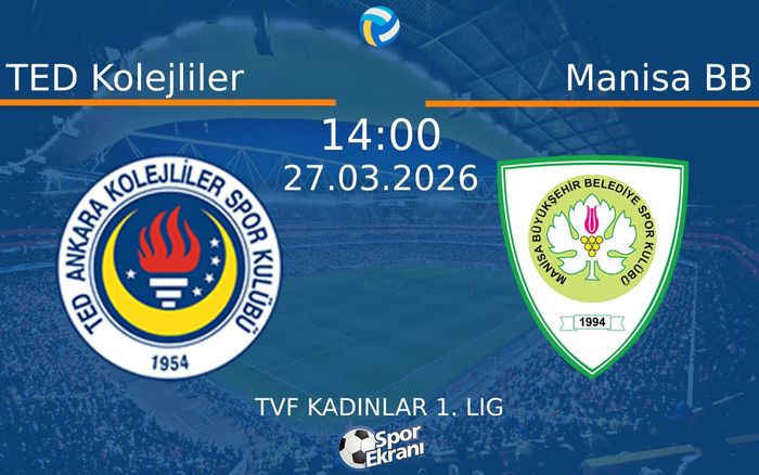 27 Mart 2026 TED Kolejliler vs Manisa BB maçı Hangi Kanalda Saat Kaçta Yayınlanacak? 27 Mart 2026 TED Kolejliler vs Manisa BB maçı Hangi Kanalda Saat Kaçta Yayınlanacak?