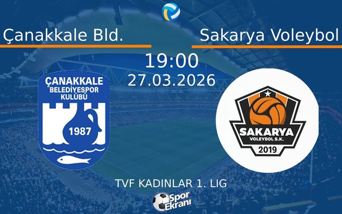 27 Mart 2026 Çanakkale Bld. vs Sakarya Voleybol maçı Hangi Kanalda Saat Kaçta Yayınlanacak? 27 Mart 2026 Çanakkale Bld. vs Sakarya Voleybol maçı Hangi Kanalda Saat Kaçta Yayınlanacak?