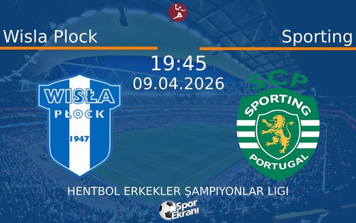 09 Nisan 2026 Wisla Plock vs Sporting maçı Hangi Kanalda Saat Kaçta Yayınlanacak? 09 Nisan 2026 Wisla Plock vs Sporting maçı Hangi Kanalda Saat Kaçta Yayınlanacak?