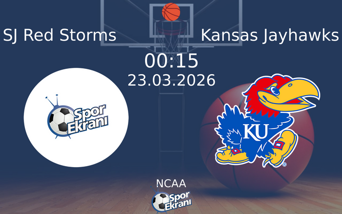 23 Mart 2026 SJ Red Storms vs Kansas Jayhawks maçı Hangi Kanalda Saat Kaçta Yayınlanacak? 23 Mart 2026 SJ Red Storms vs Kansas Jayhawks maçı Hangi Kanalda Saat Kaçta Yayınlanacak?