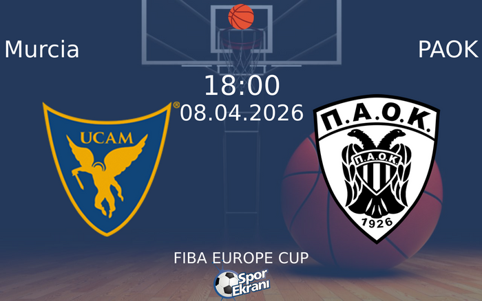 08 Nisan 2026 Murcia vs PAOK maçı Hangi Kanalda Saat Kaçta Yayınlanacak?