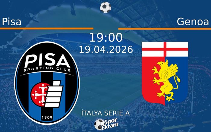 19 Nisan 2026 Pisa vs Genoa maçı Hangi Kanalda Saat Kaçta Yayınlanacak? 19 Nisan 2026 Pisa vs Genoa maçı Hangi Kanalda Saat Kaçta Yayınlanacak?