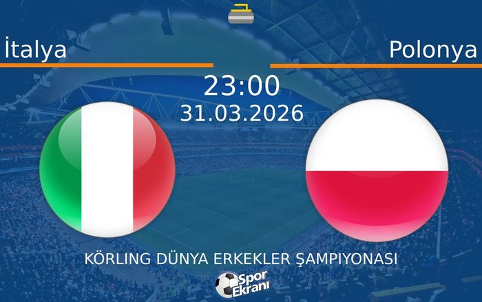 31 Mart 2026 İtalya vs Polonya maçı Hangi Kanalda Saat Kaçta Yayınlanacak? 31 Mart 2026 İtalya vs Polonya maçı Hangi Kanalda Saat Kaçta Yayınlanacak?