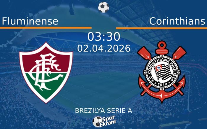 02 Nisan 2026 Fluminense vs Corinthians maçı Hangi Kanalda Saat Kaçta Yayınlanacak? 02 Nisan 2026 Fluminense vs Corinthians maçı Hangi Kanalda Saat Kaçta Yayınlanacak?