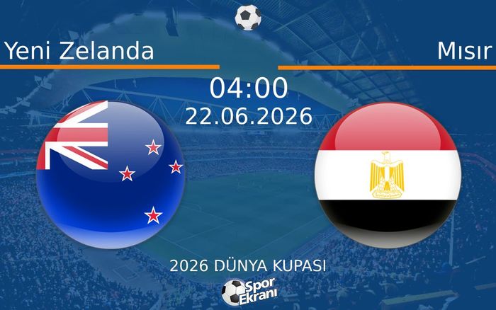 22 Haziran 2026 Yeni Zelanda vs Mısır maçı Hangi Kanalda Saat Kaçta Yayınlanacak?