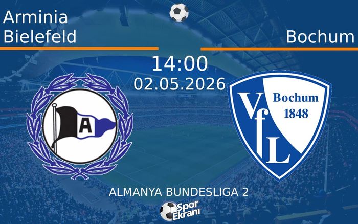 02 Mayıs 2026 Arminia Bielefeld vs Bochum maçı Hangi Kanalda Saat Kaçta Yayınlanacak? 02 Mayıs 2026 Arminia Bielefeld vs Bochum maçı Hangi Kanalda Saat Kaçta Yayınlanacak?