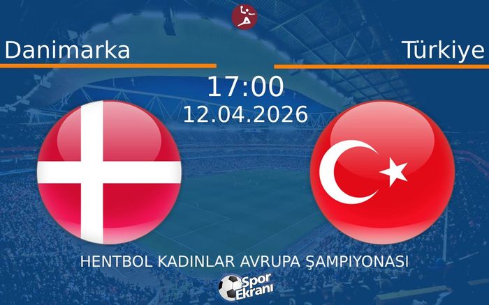 12 Nisan 2026 Danimarka vs Türkiye maçı Hangi Kanalda Saat Kaçta Yayınlanacak?