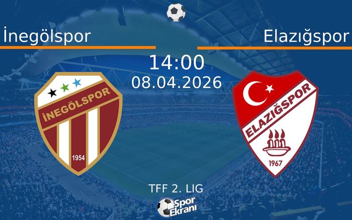 08 Nisan 2026 İnegölspor vs Elazığspor maçı Hangi Kanalda Saat Kaçta Yayınlanacak? 08 Nisan 2026 İnegölspor vs Elazığspor maçı Hangi Kanalda Saat Kaçta Yayınlanacak?