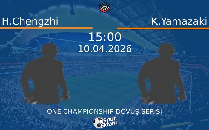 10 Nisan 2026 H.Chengzhi vs K.Yamazaki maçı Hangi Kanalda Saat Kaçta Yayınlanacak?