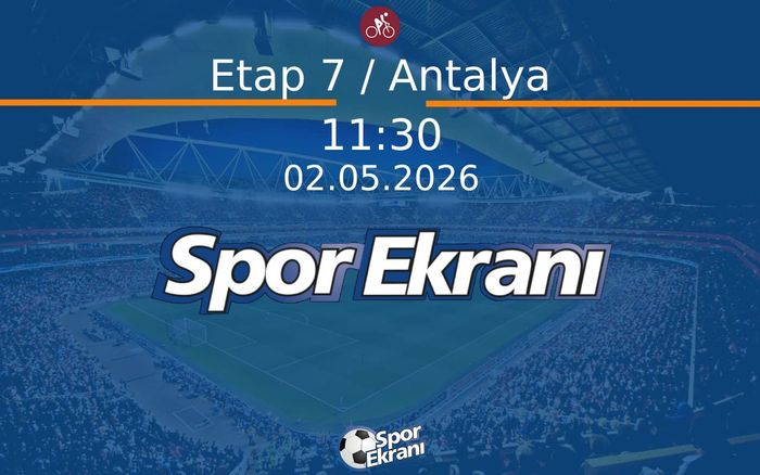 02 Mayıs 2026 Cumhurbaşkanliği Türkiye Bisiklet Turu - Etap 7 / Antalya Hangi Kanalda Saat Kaçta Yayınlanacak? 02 Mayıs 2026 Cumhurbaşkanliği Türkiye Bisiklet Turu - Etap 7 / Antalya Hangi Kanalda Saat Kaçta Yayınlanacak?