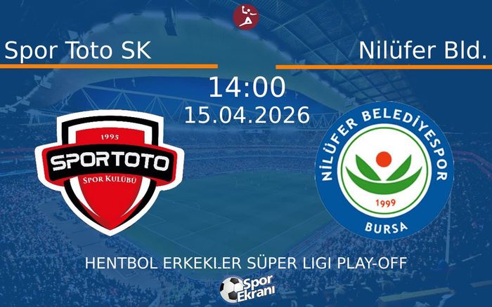 15 Nisan 2026 Spor Toto SK vs Nilüfer Bld. maçı Hangi Kanalda Saat Kaçta Yayınlanacak? 15 Nisan 2026 Spor Toto SK vs Nilüfer Bld. maçı Hangi Kanalda Saat Kaçta Yayınlanacak?