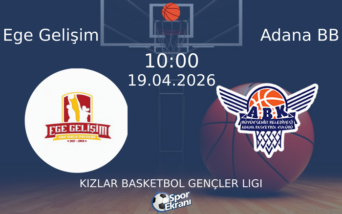 19 Nisan 2026 Ege Gelişim vs Adana BB maçı Hangi Kanalda Saat Kaçta Yayınlanacak?