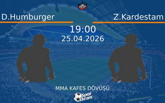 25 Nisan 2026 D.Humburger vs Z.Kardestam maçı Hangi Kanalda Saat Kaçta Yayınlanacak? 25 Nisan 2026 D.Humburger vs Z.Kardestam maçı Hangi Kanalda Saat Kaçta Yayınlanacak?